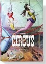 The Circus Book, 1870s-1950s - Linda Granfield , Dominique Jando , Fred Dahlinger