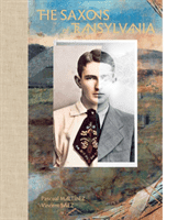 Saxons of Transylvania (Martinez Pascual)(Pevná vazba)