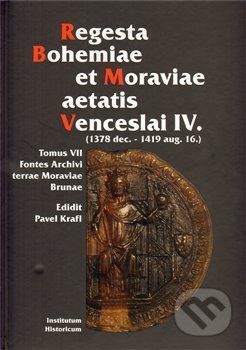 Regesta Bohemiae et Moraviae aetatis Venceslai IV. - Pavel Otmar Krafl, Vázaná