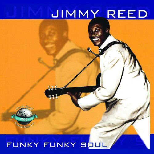 Funky Funky Soul (Jimmy Reed) (CD)