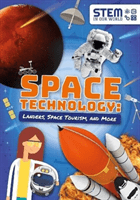 Space Technology: Landers, Space Tourism, and More (Wood John)(Paperback / softback)