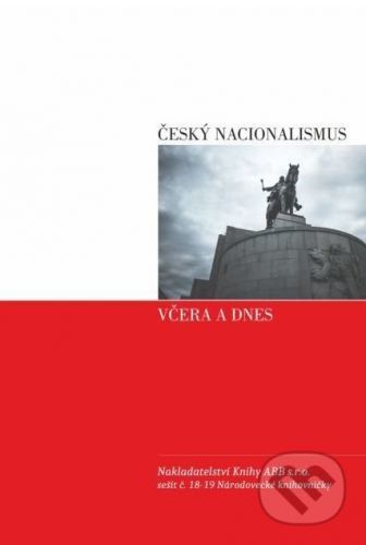 Český nacionalismus včera a dnes - František Mareš
