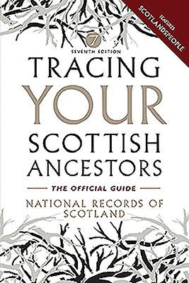 Tracing Your Scottish Ancestors (National Archives)(Paperback / softback)