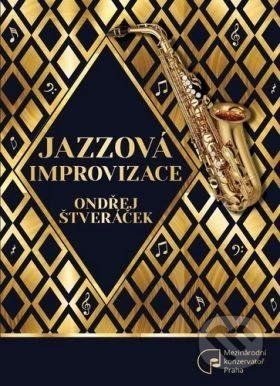 Jazzové improvizace - Štveráček Ondřej, Vázaná