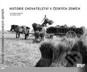 Růžičková Vladimíra , Čeněk Miroslav Historie chovatelství v českých zemích