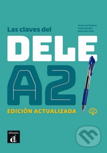 Las claves del DELE A2 Ed actualizada - Libro + CD, Brožovaná