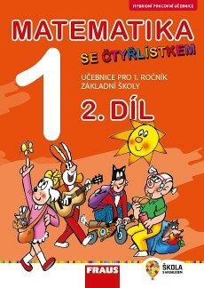Matematika se Čtyřlístkem 1/2 Hybridní pracovní učebnice, Sešitová