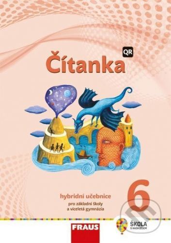Čítanka 6. r. - nová generace Hybridní učebnice, Brožovaná