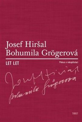 Let let - Bohumila Grögerová, Josef Hiršal, kolektiv autorů, Vázaná
