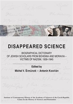 Disappeared Science - Kostlán Antonín;Šimůnek Michal V., Brožovaná