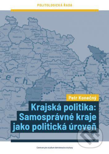 Krajská politika - Konečný Petr, Brožovaná