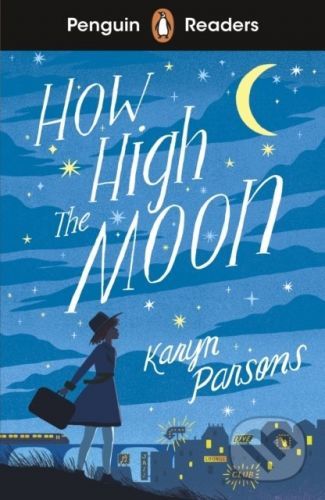How High The Moon - Karyn Parsons