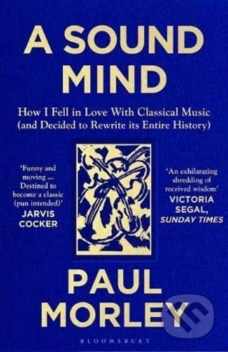 A Sound Mind - Paul Morley