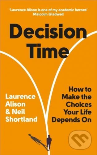 Decision - Laurence Alison, Neil Shortland
