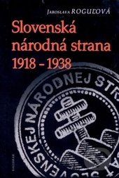 Slovenská národná strana 1918 - 1938