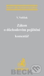 Zákon o důchodovém pojištění. Komentář - Vladimír Voříšek