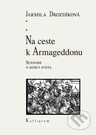 Na ceste k Armageddonu