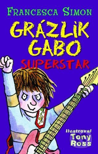 Grázlik Gabo superstar