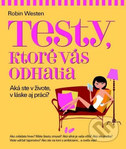 Testy, ktoré vás odhalia - Robin Westen