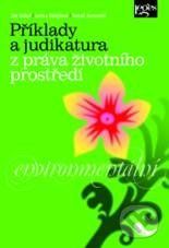 Příklady a judikatura z práva životního prostředí