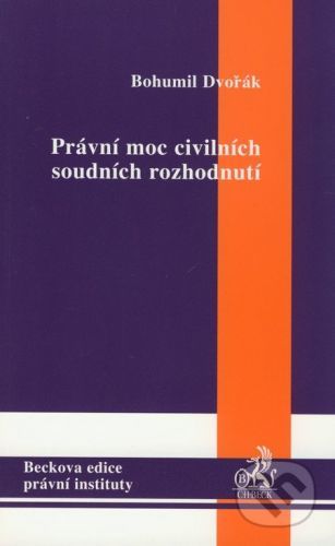 Právní moc civilních soudních rozhodnutí