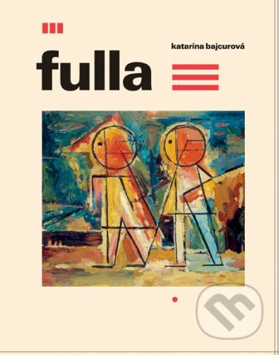 Fulla - Katarína Bajcurová