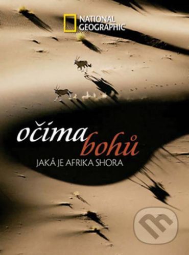 Očima bohů - Jaká je Afrika shora - Robert B. Haas