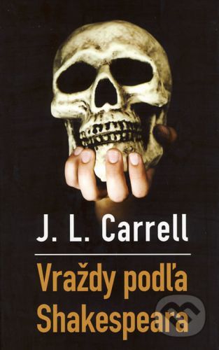 Vraždy podľa Shakespeara - Jennifer Lee Carrell