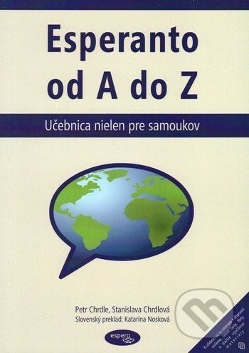 CHRDLE PETR, CHRDLOVÁ STANISLAVA Esperanto od A do Z