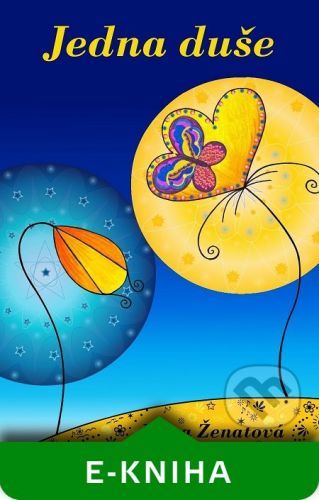 Petra  Ženatová - Jedna duše