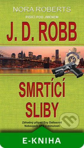 J. D. Robb Smrtící sliby