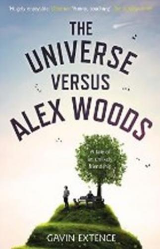The Universe versus Alex Woods - Extence Gavin