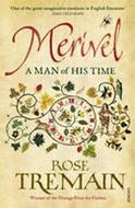 Merivel - A Man of His Time - Tremain Rose