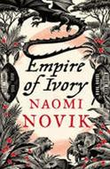 The Empire of Ivory - Noviková Naomi