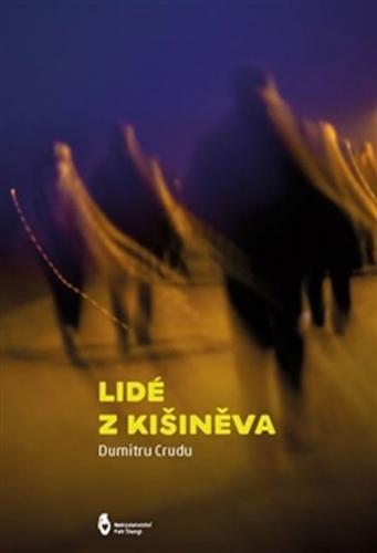 Lidé z Kišiněva - Crudu Dumitru