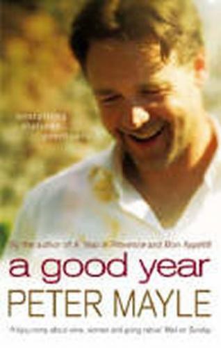 A Good Year (film) - Mayle Peter