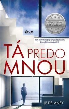 Tá predo mnou - J. P. Delaney