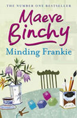 Minding Frankie - Binchy Maeve