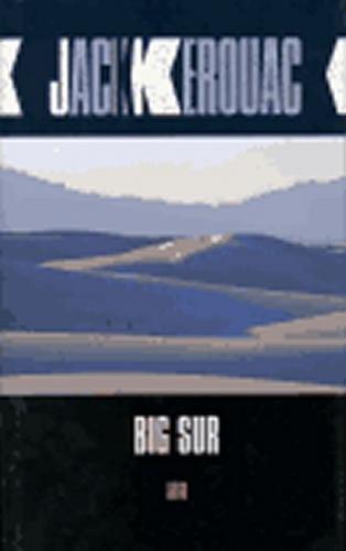 Big Sur - Kerouac Jack