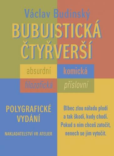 Bubuistická čtyřverší - Budinský Václav