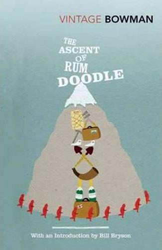 The Ascent Of Rum Doodle - Bowman W.E.