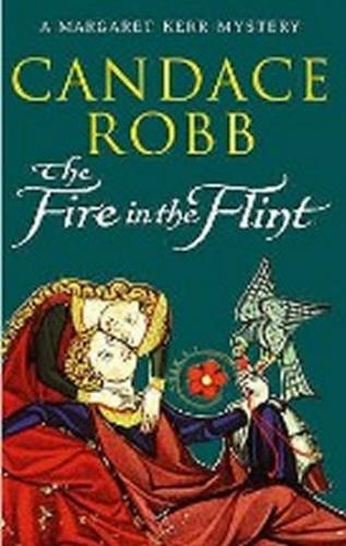 The Fire In The Flint - Robb Candance