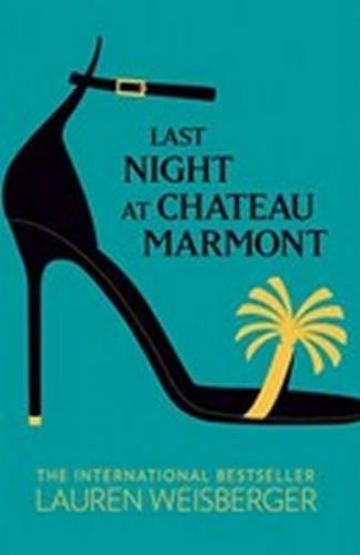 Last Night at Chateau Marmont - Weisbergerová Lauren