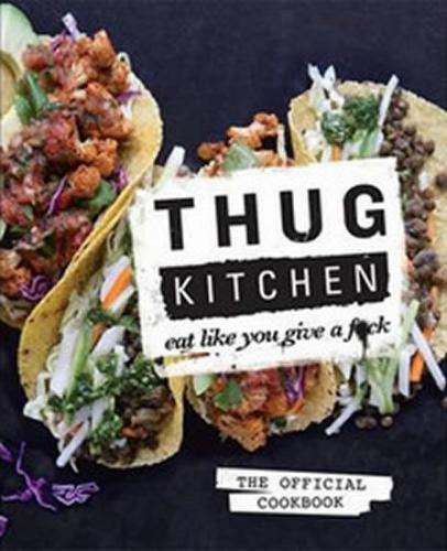 Thug Kitchen 101 - neuveden