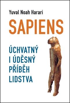 Sapiens - Yuval Noah Harari