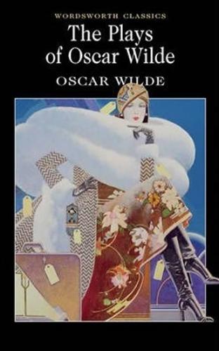The Plays of Oscar Wilde - Wilde Oscar