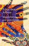 Manželstvo pre potešenie - Tahar Ben Jelloun