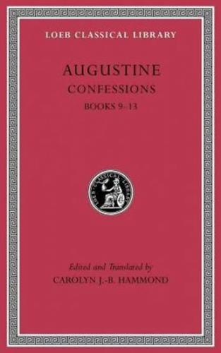 Augustine: Confessions: Books 9 - 13 - Hammond Caroline J. B.