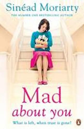 Mad About You - Moriarty Sinead