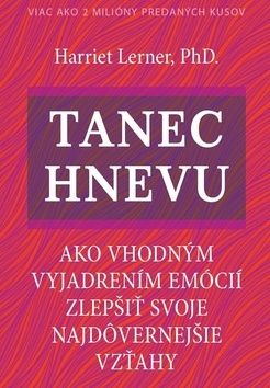 Tanec hnevu - Harriet Lernerová